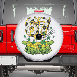 67 Soccer St Patricks Day Spare Tire Cover Funny Six Seven Gen Alpha Meme Drip TS14 White Print Your Wear