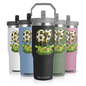 67 Soccer St Patricks Day Flip Straw Tumbler Funny Six Seven Gen Alpha Meme Drip TS14 Print Your Wear