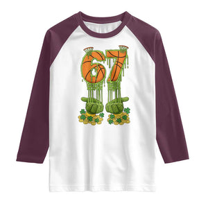 67 Basketball St Patricks Day Raglan Shirt Funny Six Seven Gen Alpha Meme Drip TS14 White Maroon Print Your Wear