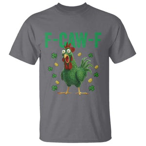 Funny St Patrick Day T Shirt F-Caw-F Lucky Chicken Meme TS14 Charcoal Print Your Wear