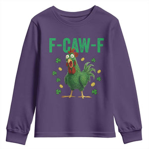 Funny St Patrick Day Youth Sweatshirt F-Caw-F Lucky Chicken Meme TS14 Purple Print Your Wear