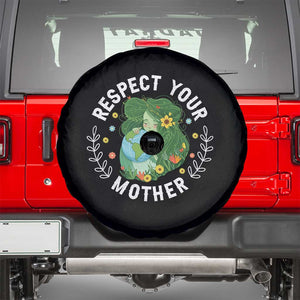 Respect Your Mother Spare Tire Cover Earth Mother Women Girl TS14 Black Print Your Wear