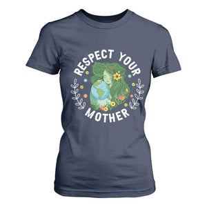 Respect Your Mother T Shirt For Women Earth Mother Women Girl TS14 Navy Print Your Wear