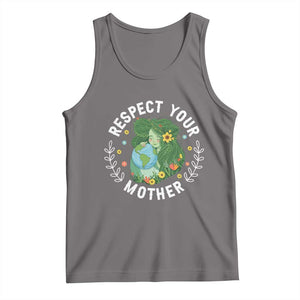 Respect Your Mother Tank Top Earth Mother Women Girl TS14 Deep Heather Print Your Wear