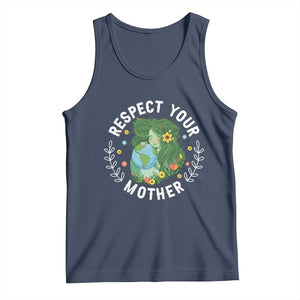 Respect Your Mother Tank Top Earth Mother Women Girl TS14 Navy Print Your Wear