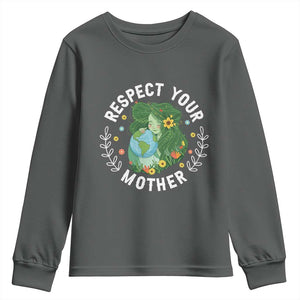 Respect Your Mother Youth Sweatshirt Earth Mother Women Girl TS14 Dark Heather Print Your Wear