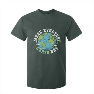 Funny Make Earth Day Every Day T Shirt For Kid Cute Environmental Awareness Earth Day TS14 Dark Forest Green Print Your Wear