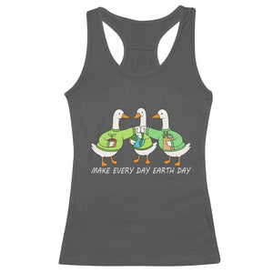 Funny Earth Day Racerback Tank Top Silly Goose Make Earth Day Every Day TS14 Dark Heather Print Your Wear
