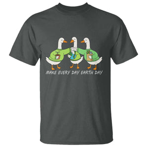 Funny Earth Day T Shirt Silly Goose Make Earth Day Every Day TS14 Dark Heather Print Your Wear