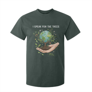 I Speak For The Trees T Shirt For Kid Earth Day Awareness TS14 Dark Forest Green Print Your Wear
