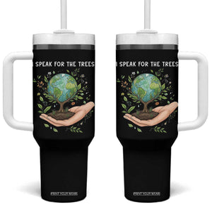I Speak For The Trees Tumbler With Handle Earth Day Awareness TS14 One Size: 40 oz Black Print Your Wear