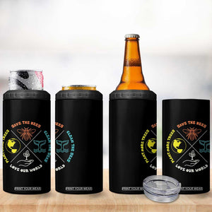 Earth Day Awareness 4 in 1 Can Cooler Tumbler Save The Bees Plant More Trees Clean The Seas Titties TS14 Print Your Wear