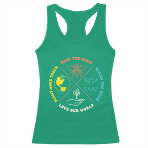 Earth Day Awareness Racerback Tank Top Save The Bees Plant More Trees Clean The Seas Titties TS14 Irish Green Print Your Wear