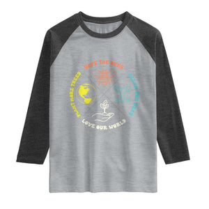 Earth Day Awareness Raglan Shirt Save The Bees Plant More Trees Clean The Seas Titties TS14 Heather Gray Heather Charcoal Print Your Wear