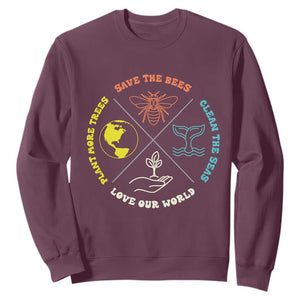 Earth Day Awareness Sweatshirt Save The Bees Plant More Trees Clean The Seas Titties TS14 Maroon Print Your Wear