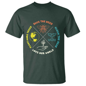 Earth Day Awareness T Shirt Save The Bees Plant More Trees Clean The Seas Titties TS14 Dark Forest Green Print Your Wear