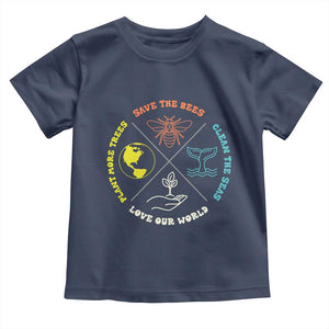 Earth Day Awareness Toddler T Shirt Save The Bees Plant More Trees Clean The Seas Titties TS14 Navy Print Your Wear