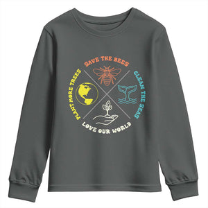 Earth Day Awareness Youth Sweatshirt Save The Bees Plant More Trees Clean The Seas Titties TS14 Dark Heather Print Your Wear