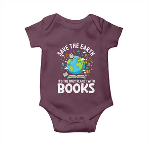 Save the Earth Baby Onesie It's the Only Planet with Books TS14 Maroon Print Your Wear