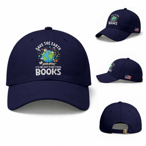 Save the Earth Baseball Cap It's the Only Planet with Books TS14 Baseball Cap Universal Fit Dark Blue Print Your Wear