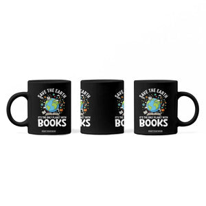 Save the Earth Coffee Mug It's the Only Planet with Books TS14 Print Your Wear