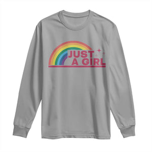 Just A Girl LGBTQ Pride Month Long Sleeve Shirt TS14 Sport Gray Print Your Wear