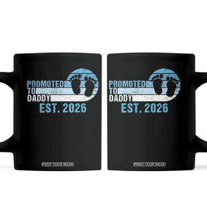 Promoted to Daddy 2026 Coffee Mug Funny Pregnancy Reveal