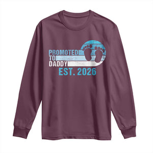 Promoted to Daddy 2026 Long Sleeve Shirt Funny Pregnancy Reveal
