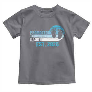 Promoted to Daddy 2026 Toddler T Shirt Funny Pregnancy Reveal TS14 Charcoal Print Your Wear