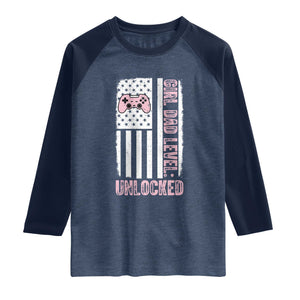 Girl Dad Level Unlocked Raglan Shirt Funny New Dad