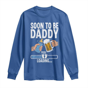 Dad to Be 2026 Long Sleeve Shirt Promoted To Daddy Beer Lover New Baby Gift