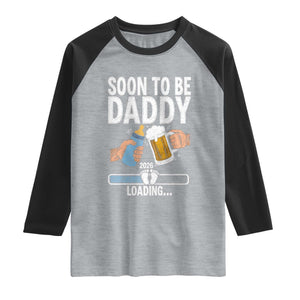 Dad to Be 2026 Raglan Shirt Promoted To Daddy Beer Lover New Baby Gift