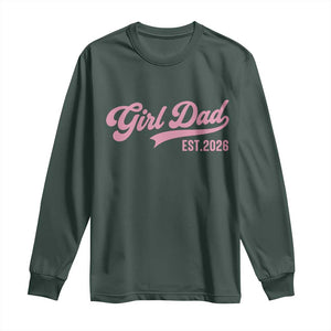 Soon to Be Daddy of Baby Girl 2026 Long Sleeve Shirt Promoted to Daddy New Dad