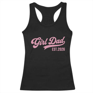Soon to Be Daddy of Baby Girl 2026 Racerback Tank Top Promoted to Daddy New Dad