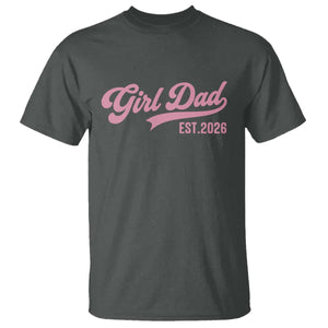 Soon to Be Daddy of Baby Girl 2026 T Shirt Promoted to Daddy New Dad