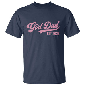 Soon to Be Daddy of Baby Girl 2026 T Shirt Promoted to Daddy New Dad