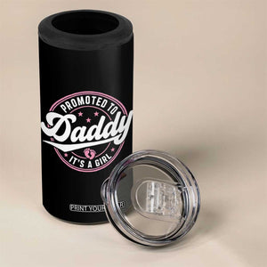 Promoted To Daddy It's A Girl 4 in 1 Can Cooler Tumbler Funny Pregnancy Reveal