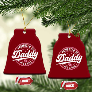 Promoted To Daddy It's A Girl Ceramic Ornament Funny Pregnancy Reveal