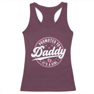 Promoted To Daddy It's A Girl Racerback Tank Top Funny Pregnancy Reveal