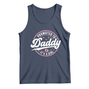 Promoted To Daddy It's A Girl Tank Top Funny Pregnancy Reveal
