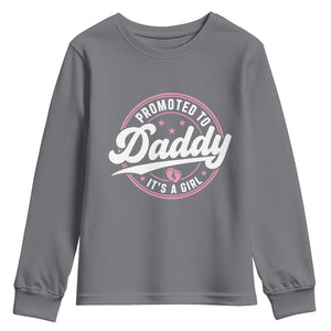 Promoted To Daddy It's A Girl Youth Sweatshirt Funny Pregnancy Reveal