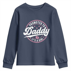 Promoted To Daddy It's A Girl Youth Sweatshirt Funny Pregnancy Reveal