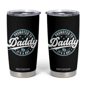 Promoted To Daddy It's A Boy Tumbler Cup Funny Pregnancy Reveal