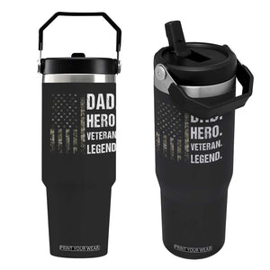 Dad Hero Veteran Legend Camouflage Father's Day Flip Straw Tumbler TS14 One Size: 30 oz Black Print Your Wear
