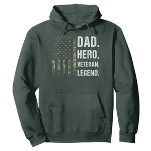 Dad Hero Veteran Legend Camouflage Father's Day Hoodie TS14 Dark Forest Green Print Your Wear