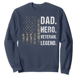 Dad Hero Veteran Legend Camouflage Father's Day Sweatshirt