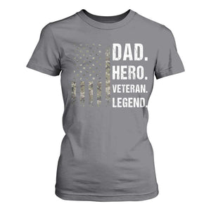 Dad Hero Veteran Legend Camouflage Father's Day T Shirt For Women TS14 Charcoal Print Your Wear