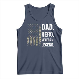Dad Hero Veteran Legend Camouflage Father's Day Tank Top TS14 Navy Print Your Wear