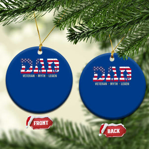 Veteran Dad The Myth Legend Ceramic Ornament Cool Father's Day Military Gifts 4th of July TS14 1pc Blue Print Your Wear