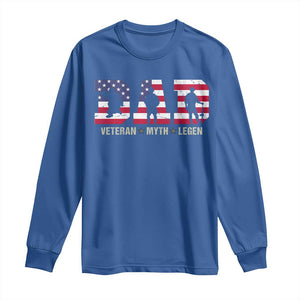 Veteran Dad The Myth Legend Long Sleeve Shirt Cool Father's Day Military Gifts 4th of July TS14 Royal Blue Print Your Wear
